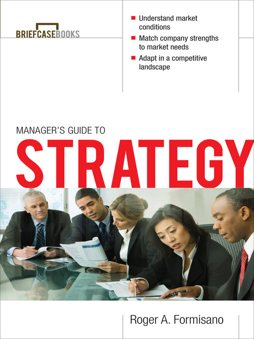 Title details for The Managers Guide to Strategy by Roger Formisano - Available